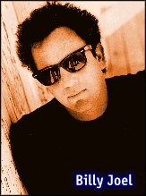 [Billy Joel]