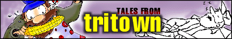 [Tales From Tritown]